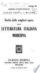 Scelta Delle Migliori Opere Della Letteratura Italiana Moderna