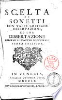 Scelta di sonetti con varie critiche osservazioni, ed una dissertazione intorno al sonetto in generale[Teobaldo Ceva]