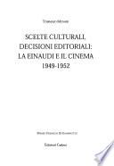 Scelte culturali, decisioni editoriali