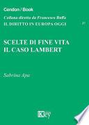 Scelte di fine vita. Il caso Lambert