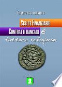Scelte finanziarie, contratti bancari e fattore religioso
