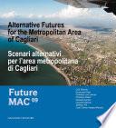Scenari alternativi per l'area metropolitana di Cagliari