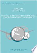 Scenari e mutamenti geopolitici. Competizione ed egemonia nei grandi spazi