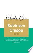 Scheda libro Robinson Crusoe di Daniel Defoe (analisi letteraria di riferimento e riassunto completo)
