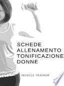 Schede Allenamento Tonificazione per Donne