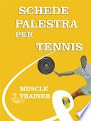 Schede Palestra per Tennis