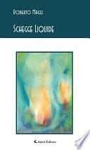 Schegge Liquide