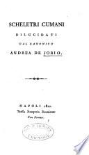 Scheletri cumani dilucidati