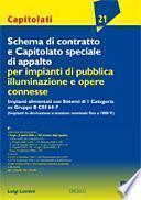 Schema di contratto e capitolato speciale di appalto per impianti di pubblica illuminazione e opere connesse