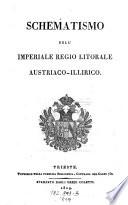 Schematismo Dell' Imperiale Regio Litorale Austriaco-Illirico