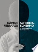 Scherma, Schermo