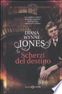 Scherzi del destino