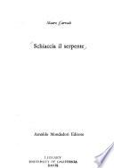 Schiaccia il serpente