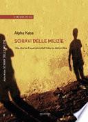 Schiavi delle milizie