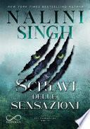Schiavi delle Sensazioni