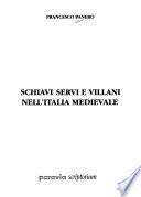 Schiavi, servi e villani nell'Italia medievale