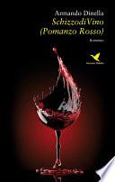 SchizzodiVino (Pomanzo Rosso)