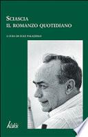 Sciascia, il romanzo quotidiano