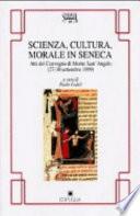 Scienza, cultura, morale in Seneca