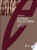 Scienza della carne. Produzione, lavorazione, conservazione, qualità e valore nutritivo delle carni