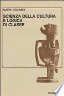 Scienza della cultura e logica di classe