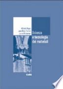 Scienza e tecnologia dei materiali
