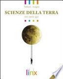Scienze della terra. Voi siete qui. Volume unico. Con espansione online. Per le Scuole superiori