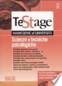 Scienze e tecniche psicologiche. Con test-esercitazione e prove d'ammissione ufficiali risolti e commentati