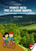 Scienze facili per la classe quarta