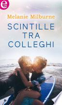 Scintille tra colleghi (eLit)