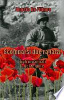 Scomparsi due ragazzi, figli ingannati del regime