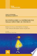Sconfiggere la depressione nello spettro autistico