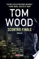Scontro finale. Victor l’assassino #7