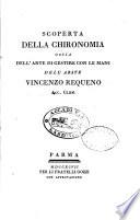 Scoperta della chironomia ossia Dell'arte di gestire con le mani dell'abate Vincenzo Requeno acc. Clem