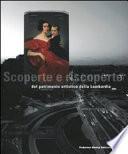 Scoperte e riscoperte del patrimonio artistico della Lombardia