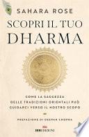 Scopri il tuo Dharma