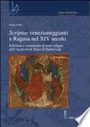 Scriptae venezianeggianti a Ragusa nel XIV secolo