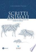 Scritti animali. Per l'istituzione di corsi universitari di diritto animale