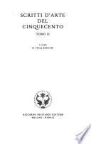 Scritti d'arte del Cinquecento ...