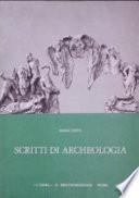 Scritti di archeologia