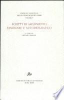 Scritti di argomento familiare e autobiografico