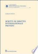 Scritti di diritto internazionale privato