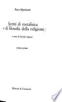 Scritti di metafisica e di filosofia della religione
