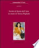 Scritti di storia dell'arte in onore di Teresa Pugliatti