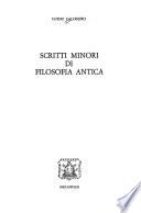 Scritti minori di filosofia antica