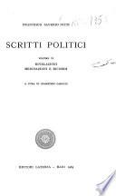 Scritti politici: Rivelazioni. Meditazioni e ricorde. A cura di G. Carocci