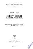 Scritti scelti di storia vicentina