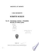 Scritti scelti: Metodologia statistica: probabilità ricerche sui numeri primi