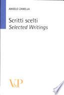 Scritti scelti-Selected writings. Ediz. bilingue