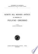 Scritti sul mondo antico in memoria di Fulvio Grosso